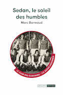 Sedan, le soleil des humbles